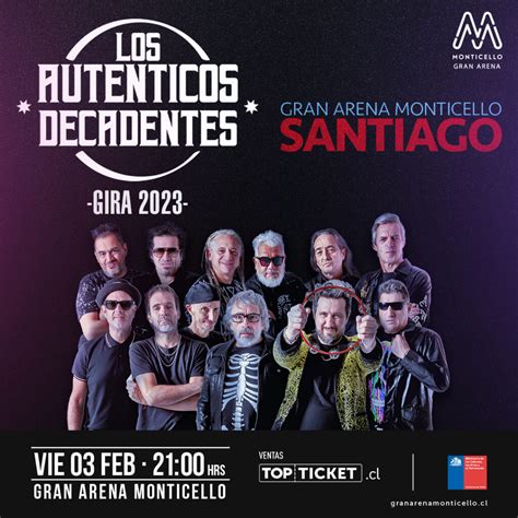 Los Auténticos Decadentes regresan a Gran Arena Monticello Música y