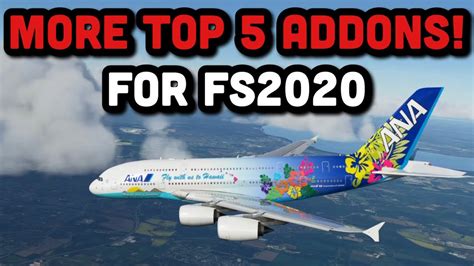 Top Addons For Microsoft Flight Simulator Improve Your Fs Youtube