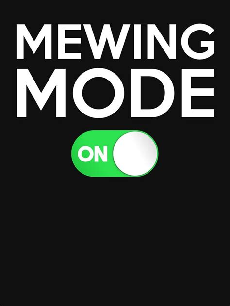 Mewing Mode On Essential T Shirt By Orthotropics T Shirt Classic T