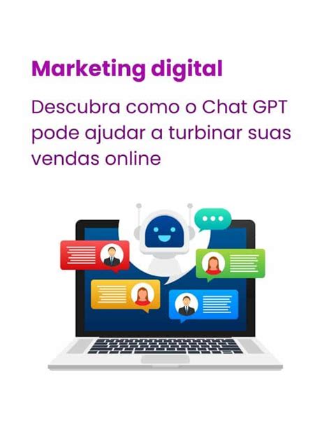 Saiba Como Turbinar Suas Vendas Online O Chat Gpt Review Comunica O