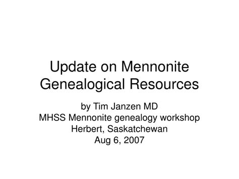 Ppt Update On Mennonite Genealogical Resources Powerpoint