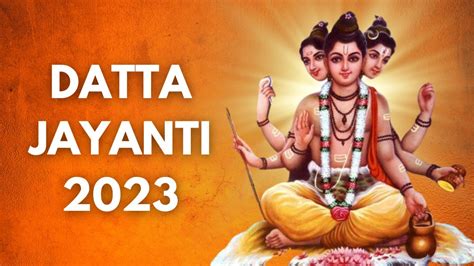 Datta Jayanti 2023 Date Significance And Rituals Of This Sacred Day Related To Lord Dattatreya