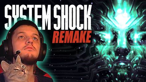 System Shock Remake