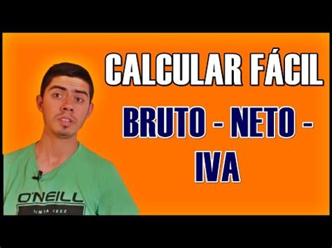 C Mo Calcular El Bruto A Partir Del Neto Factura Una Gu A Completa