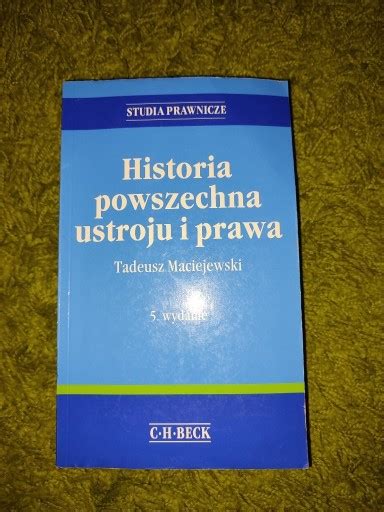 Maciejewski Historia Powszechna Ustroju i Prawa W5 Kraków Kup teraz