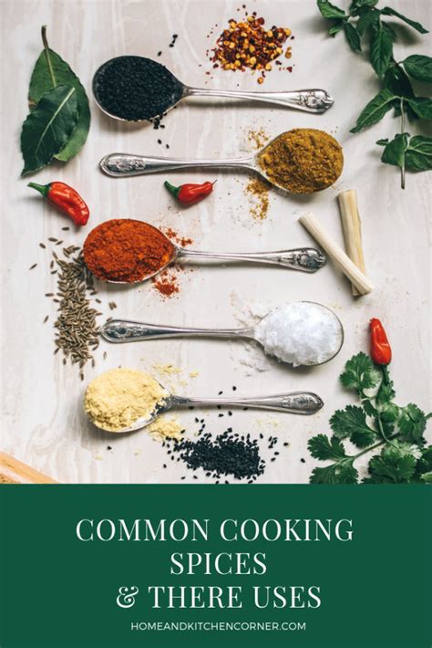 List Of Common Spices And Their Uses Home And Kitchen Corner