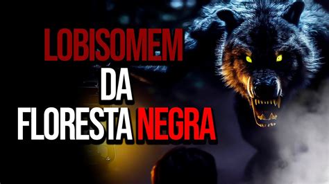 Relatos Assustadores De Lobisomem 10 YouTube