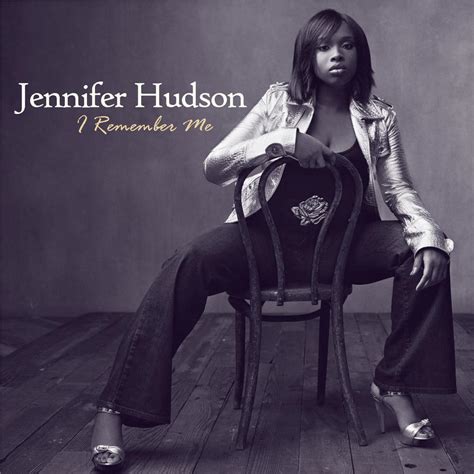 Jennifer Hudson I Remember Me By Samsam3789 On Deviantart