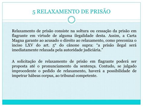 PPT Tipos de Prisões Liberdade Provisória e Relaxamento de Prisão