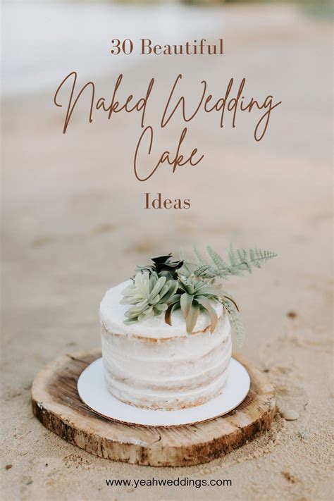 Beautiful Naked Wedding Cake Ideas