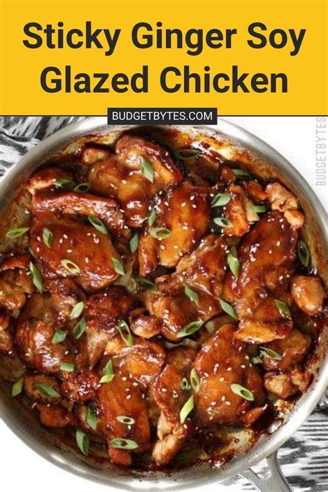 Sticky Ginger Soy Glazed Chicken Budget Bytes Ginger Chicken