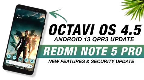 Octavi Os For Redmi Note Pro Android Qpr New Features