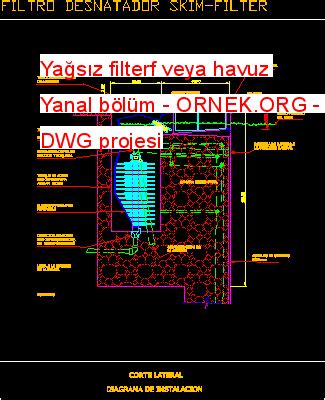 Proje Sitesi Yağsız filterf veya havuz Yanal bölüm Autocad Projesi