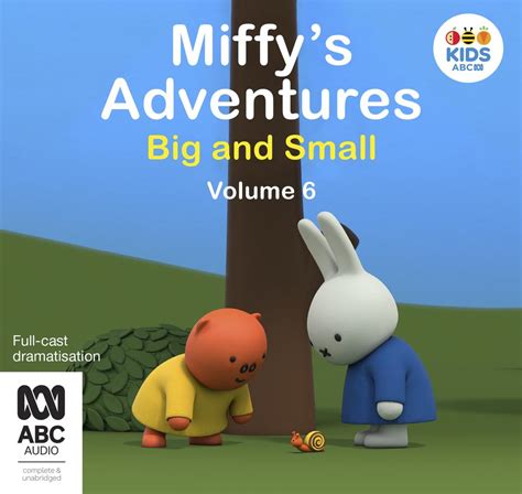 Miffys Adventures Big And Small Volume Six By Dick Bruna Cd