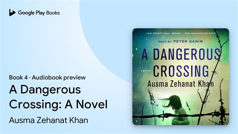 A Dangerous Crossing A Novel Book By Ausma Zehanat Khan Audiobook