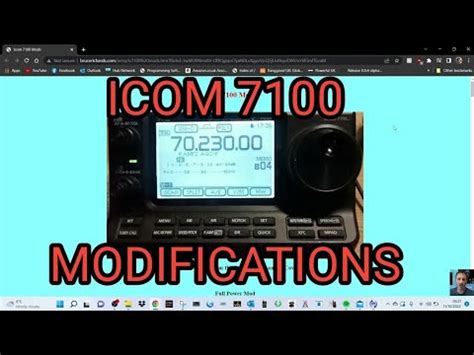 ICOM IC 7100 Modification Bruce Richards Link YouTube