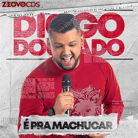 Diogo Dourado Cd Pra Machucar Zeovocds Zeovocds