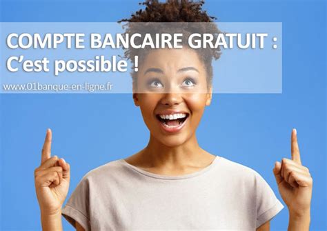 Compte Bancaire Gratuit Comment Faire Banque En Ligne