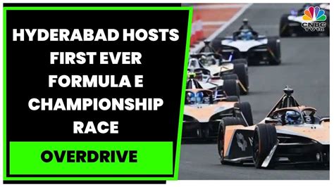 Hyderabad Hosts First Ever Formula E Championship Race 26 Teams Clash