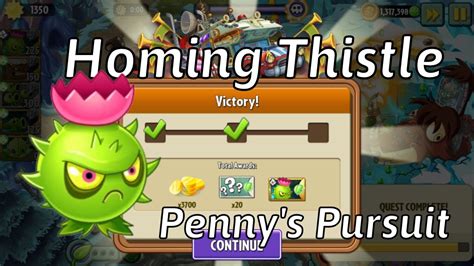 Plants Vs Zombies 2 Pennys Pursuit Homing Thistle Week 115 Day 1 5 Boss Fight Gameplay Youtube