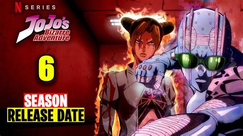 Jojos Bizarre Adventure Season 6 Release Date And Plot Details Youtube