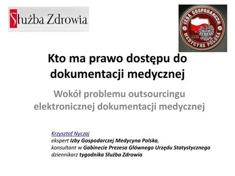 PPT Kto ma prawo dostępu do dokumentacji medycznej PowerPoint