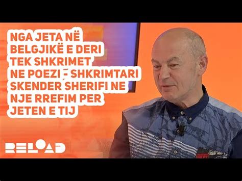 Nga Jeta N Belgjik E Deri Tek Shkrimet Ne Poezi Shkrimtari Skender