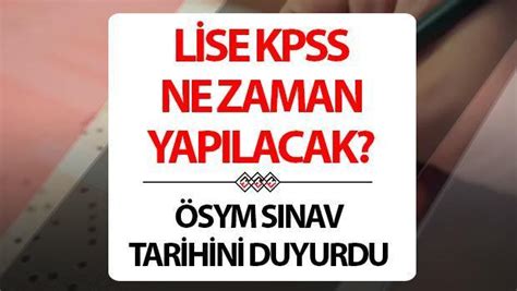 Orta Retim Kpss Ne Zaman Lise Kpss Ba Vuru Ve S Nav Tarihleri