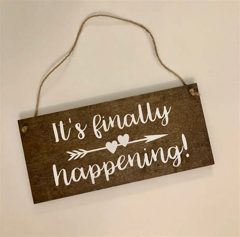 Its Finally Happening Ring Bearer Sign Custom Wood Etsy