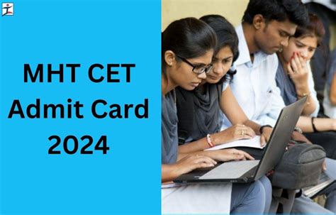 Mht Cet Admit Card Out At Mahacet Org For Pcb Group