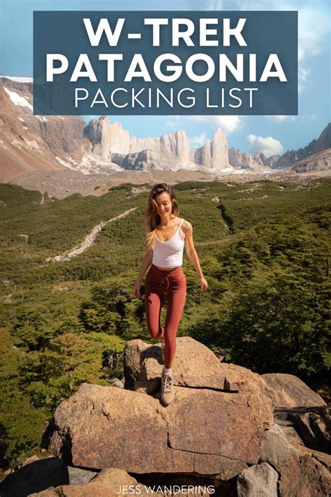 Complete Packing List For The W Trek In Torres Del Paine Patagonia