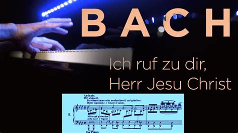 J S Bach Arr Busoni Ich Ruf Zu Dir Herr Jesu Christ Choral