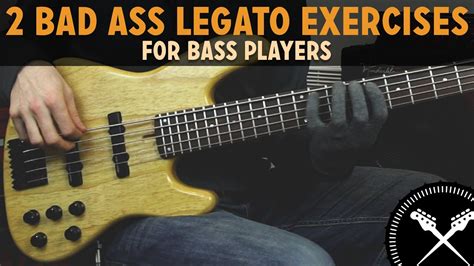 2 Bad Ass Legato Exercises For Bass Players Scotts Bass Lessons Youtube