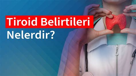 Tiroid Belirtileri Nelerdir Medical Park YouTube