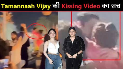 Tamannaah Bhatia Vijay Varma Kissing Video Going Viral Finalnews