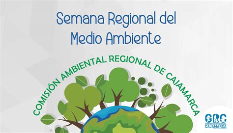 Semana Regional Del Medio Ambiente SIAR Cajamarca Sistema De