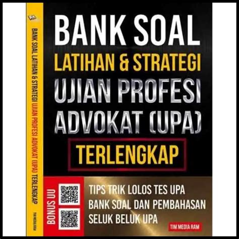 Jual Buku Bank Soal Latihan Strategi Ujian Profesi Advokat Upa