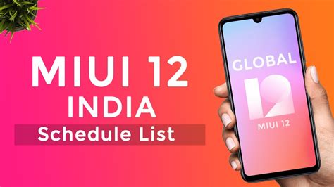 MIUI 12 GLOBAL STABLE UPDATE INDIA SCHEDULE LIST 24 EXPECTED XIAOMI