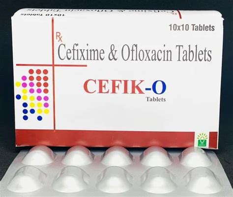 Cefik O Cefixime And Ofloxacin Tablets At Rs Box In Panchkula Id