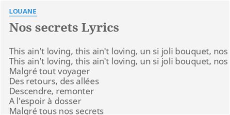 NOS SECRETS LYRICS By LOUANE This Ain T Loving This