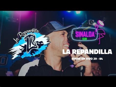 La Repandilla En Vivo Session Sinaloa Club Youtube