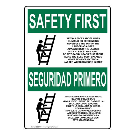 Osha Safety First Always Face Ladder Safety Bilingual Sign Osb 7904