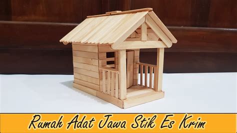 Membuat Miniatur Rumah Dari Stik Es Krim YouTube