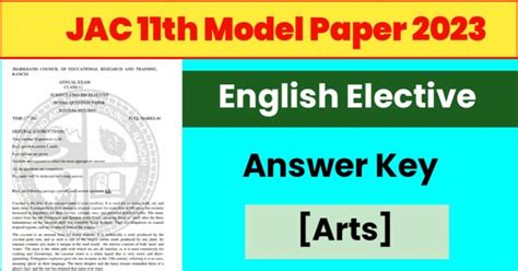 JAC 11th English Elective Model Paper Solution 2023