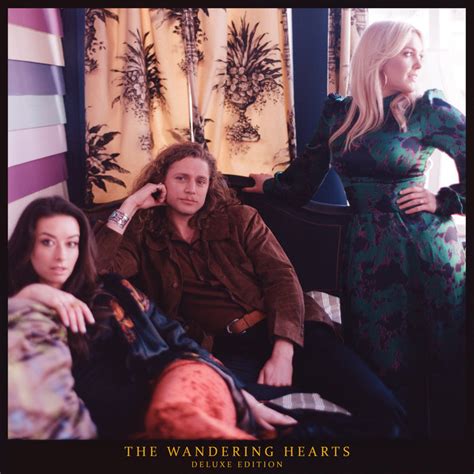 The Wandering Hearts Deluxe The Wandering Hearts