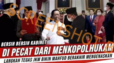 CEK FAKTA Bersih Bersih Kabinet Benarkah Jokowi Pecat Mahfud MD Dari