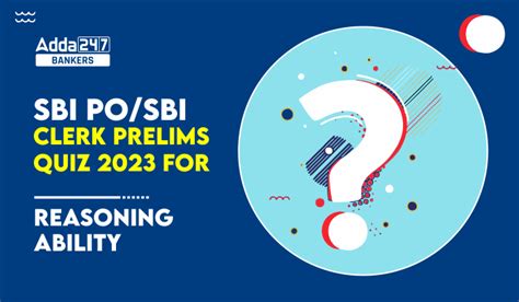 Reasoning Quiz For SBI PO Clerk Prelims 2023 19th October