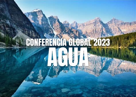 Conferencia Global Del Agua