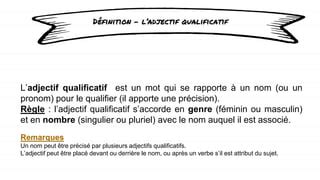 L Adjectif Qualificatif PPT