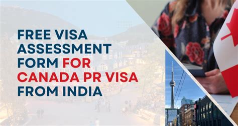 Free Visa Assessment Form For Canada Pr Visa From India